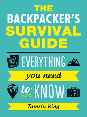 The Backpacker's Survival Guide - ebook